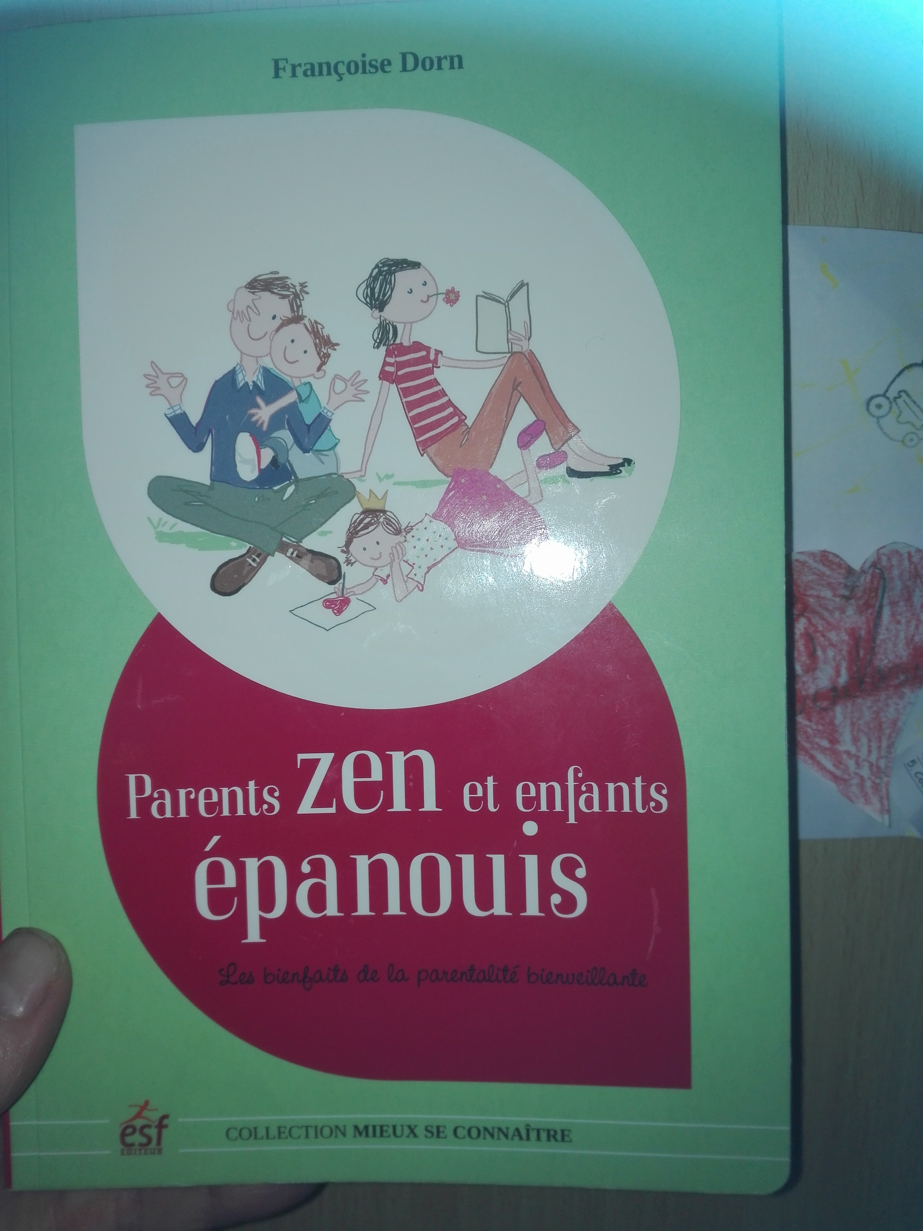 Chronique du livre : Parents zens et enfants épanouis
