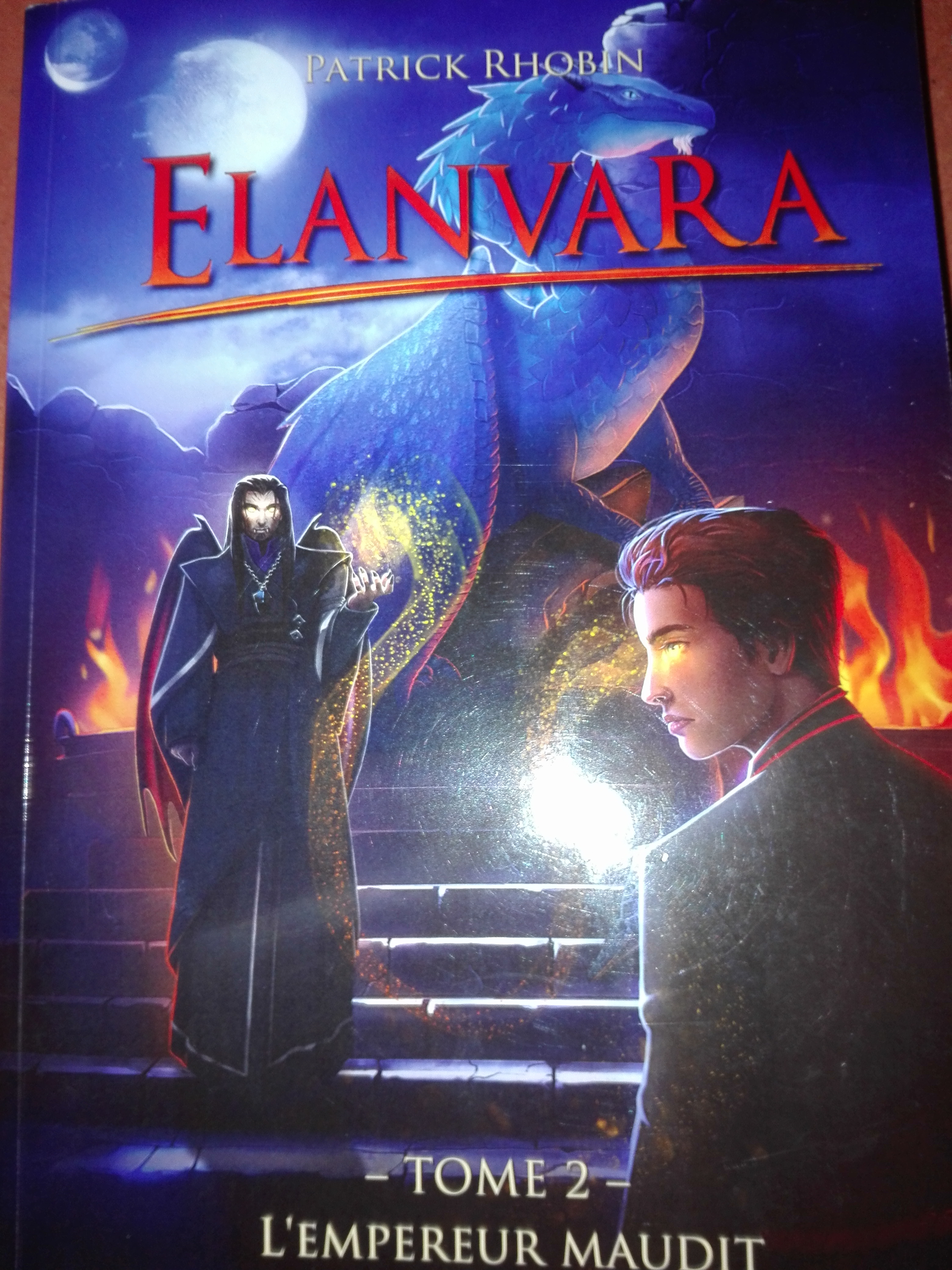 Chronique du livre « Elanvara » – Tome 2 « L’empereur maudit »